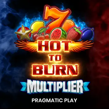 Hot to Burn Multiplier